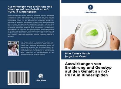 Auswirkungen von Ernährung und Genotyp auf den Gehalt an n-3-PUFA in Rinderlipiden