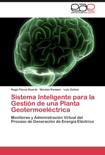 Sistema Inteligente para la Gestión de una Planta Geotermoeléctrica