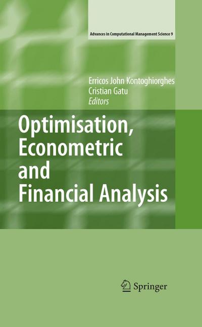 Optimisation, Econometric and Financial Analysis