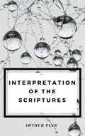 Interpretation of the Scripture