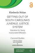Getting out of South Carolina’s Juvenile Justice System