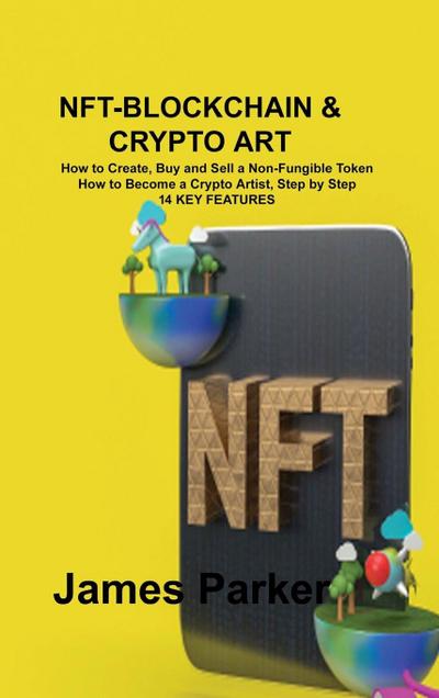 NFT-BLOCKCHAIN & CRYPTO ART