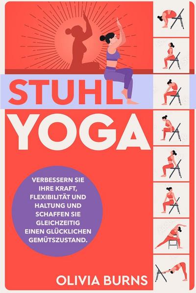 Burns, O: Stuhl-Yoga