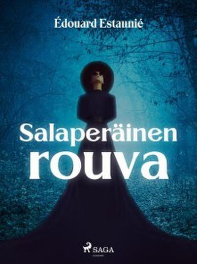 Salaperäinen rouva