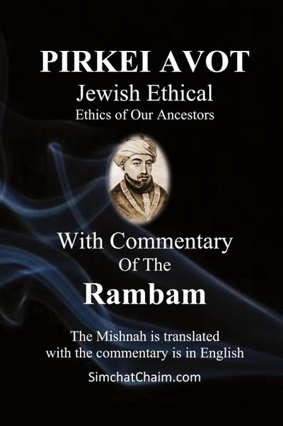 PIRKEI AVOT Jewish Ethical - With Commentary Of The Rambam