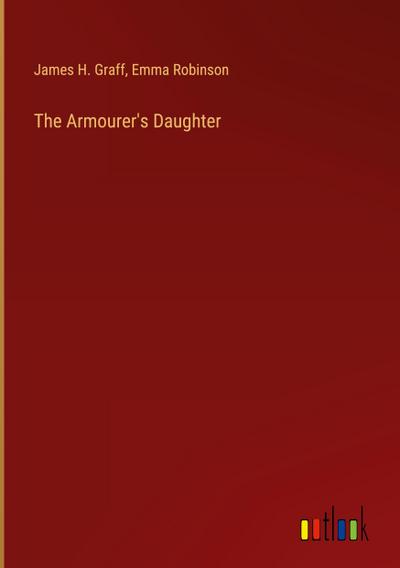 The Armourer’s Daughter