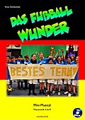 Das Fußball-Wunder