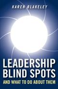 Leadership Blind Spots and What To Do About Them