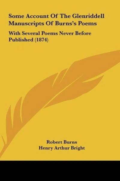 Some Account Of The Glenriddell Manuscripts Of Burns’s Poems