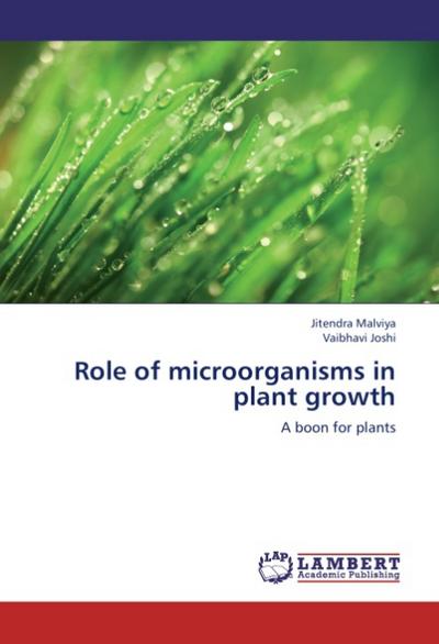 Role of microorganisms in plant growth