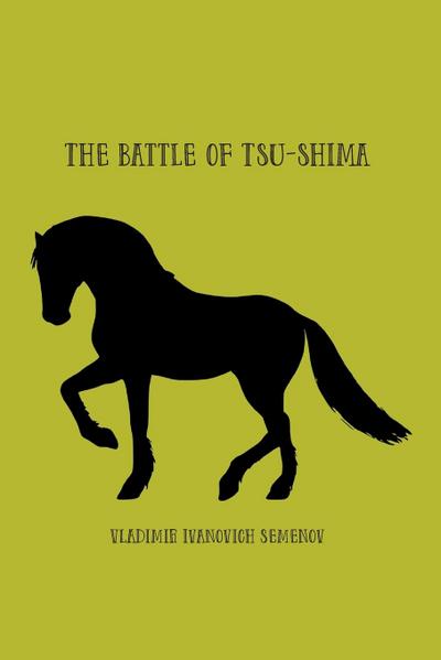The Battle of Tsu-shima