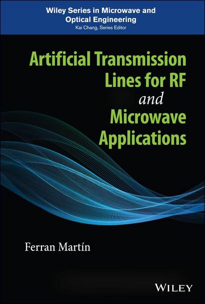 Artificial Transmission Lines for RF and Microwave Applications