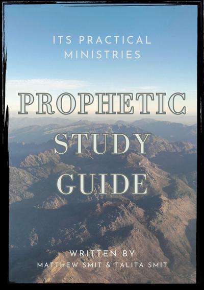 Prophetic Study Guide