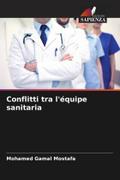 Conflitti tra l’équipe sanitaria