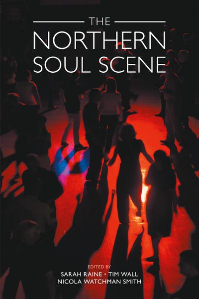 The Northern Soul Scene