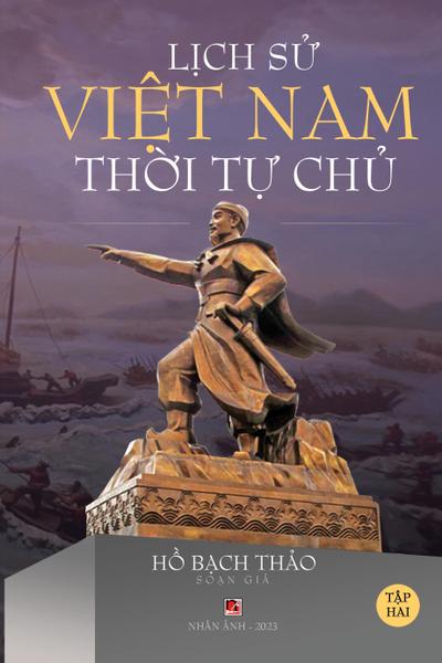 L¿ch S¿ Vi¿t Nam Th¿i T¿ Ch¿ - T¿p Hai (lightweight paper - soft cover)