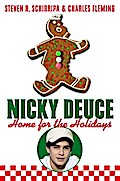 Nicky Deuce: Home for the Holidays