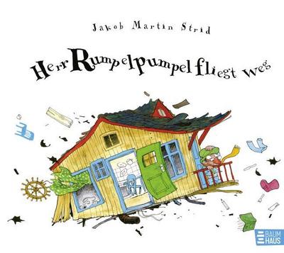 Herr Rumpelpumpel fliegt weg