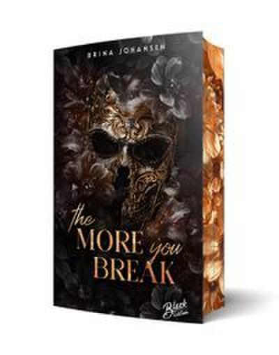 The more you break - Mit wunderschönem limitierten Farbschnitt
