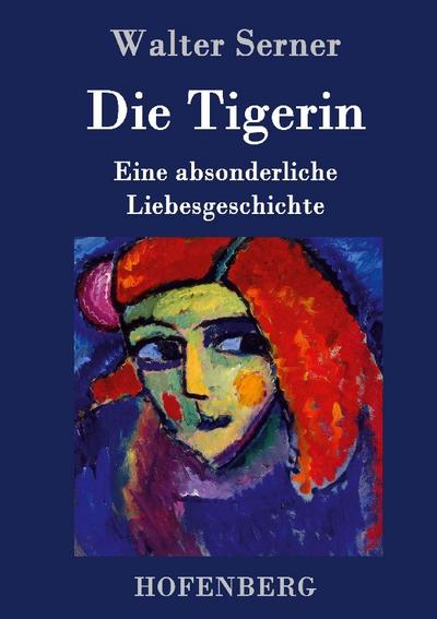 Die Tigerin