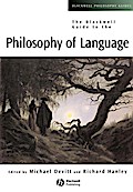The Blackwell Guide to the Philosophy of Language