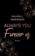 Always You Forever Us