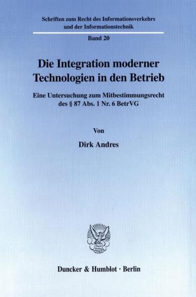 Die Integration moderner Technologien in den Betrieb.