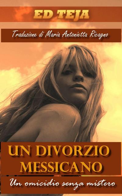 Un divorzio messicano