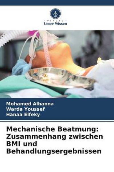 Mechanische Beatmung: Zusammenhang zwischen BMI und Behandlungsergebnissen