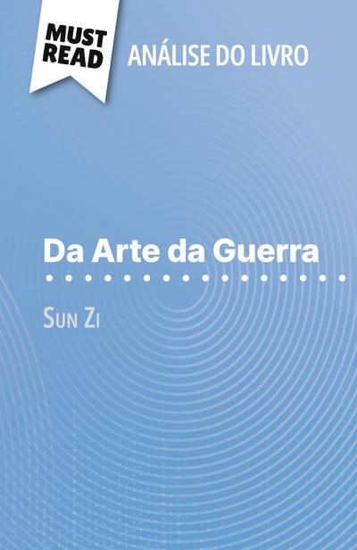 Da Arte da Guerra de Sun Zi (Análise do livro)