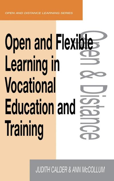 Open and Flexible Learning in Vocational Education and Training