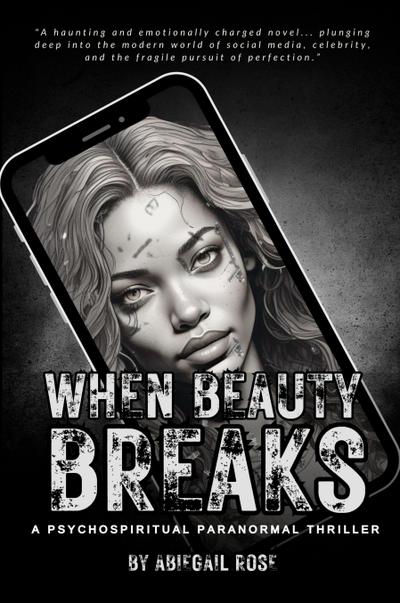 When Beauty Breaks