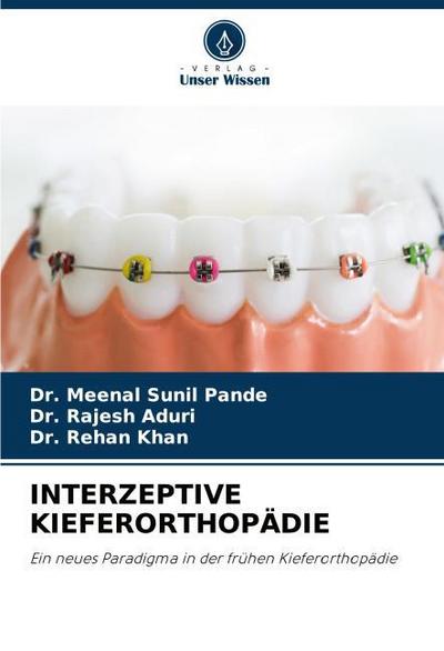 INTERZEPTIVE KIEFERORTHOPÄDIE