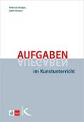 Aufgaben im Kunstunterricht