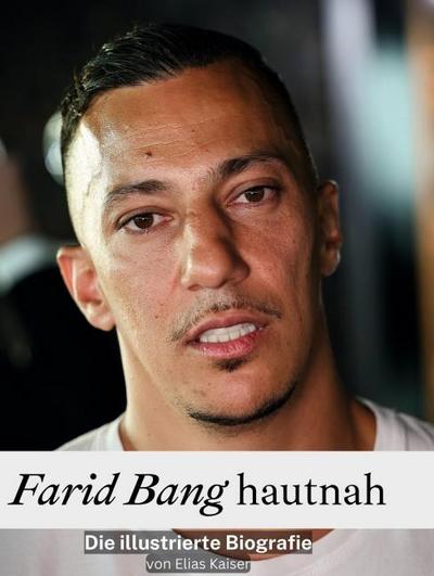 Farid Bang hautnah