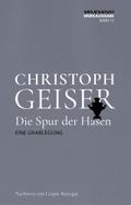 Die Spur der Hasen