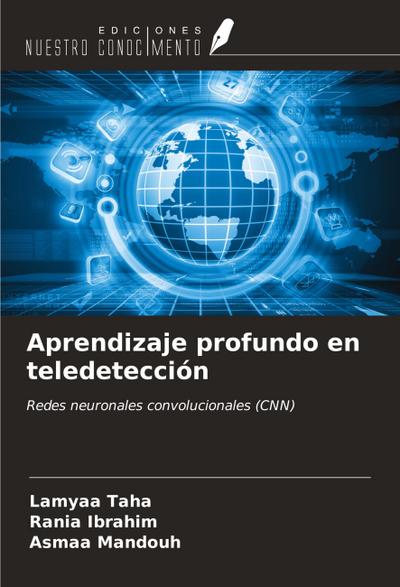 Aprendizaje profundo en teledetección