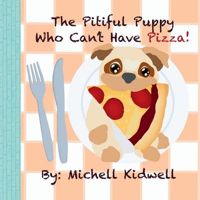 The Pitiful Puppy Who Can’t Have Pizza