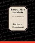 Beasts Men and Gods