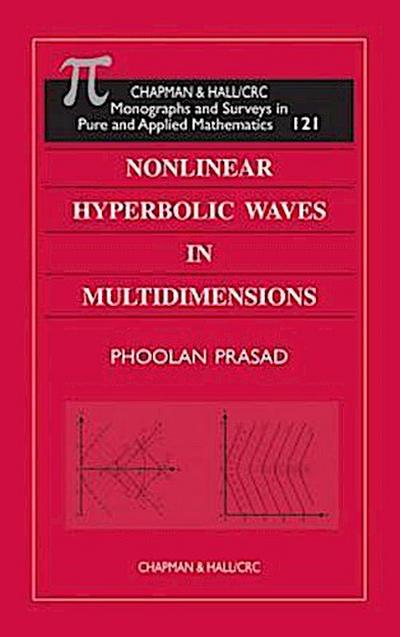 Prasad, P: Nonlinear Hyperbolic Waves in Multidimensions