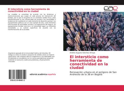 El intersticio como herramienta de conectividad en la ciudad