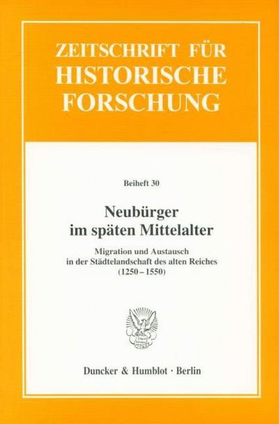 Neubürger im späten Mittelalter.