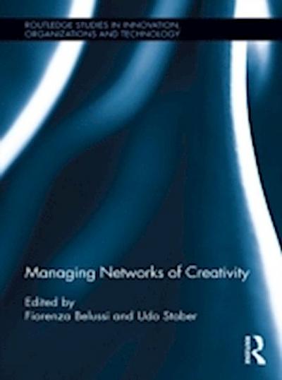 Managing Networks of Creativity