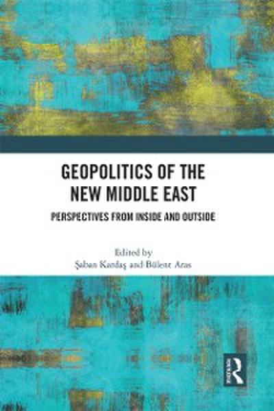 Geopolitics of the New Middle East