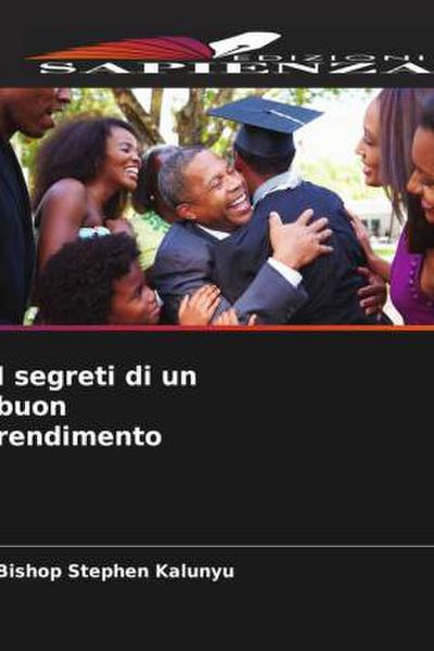 I segreti di un buon rendimento