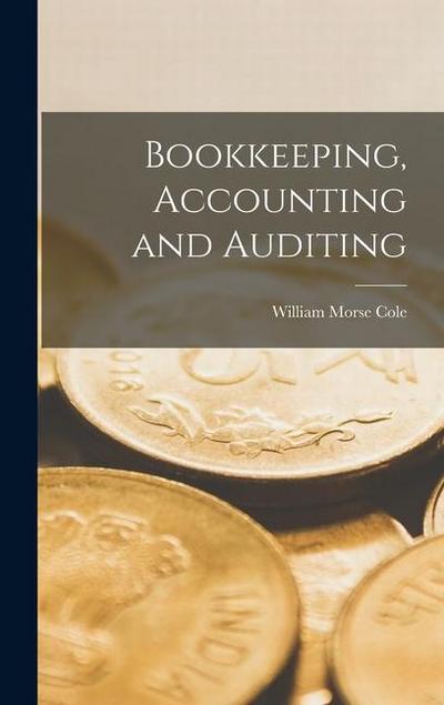 Bookkeeping, Accounting and Auditing