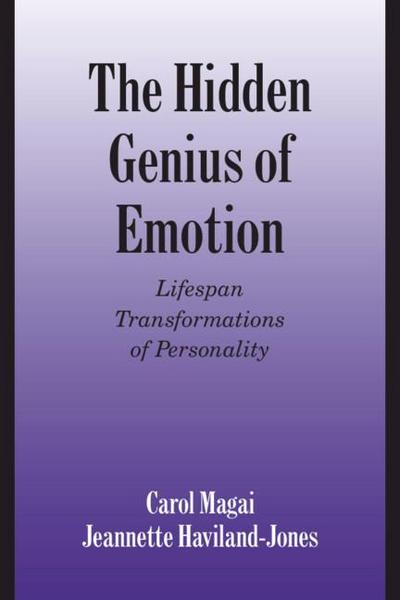 The Hidden Genius of Emotion