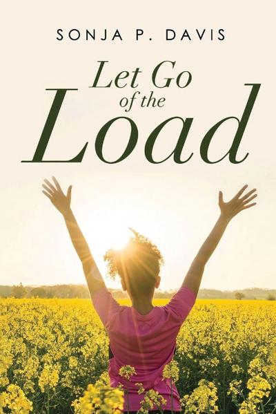 Let Go of the Load