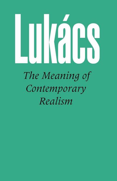 The Meaning of Contemporary Realism