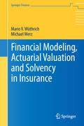 Financial Modeling, Actuarial Valuation and Solven